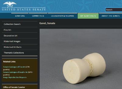 The Senate Art and Artifacts collection, detailing the original gavel.